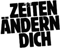 ZEITEN &Auml;NDERN DICH